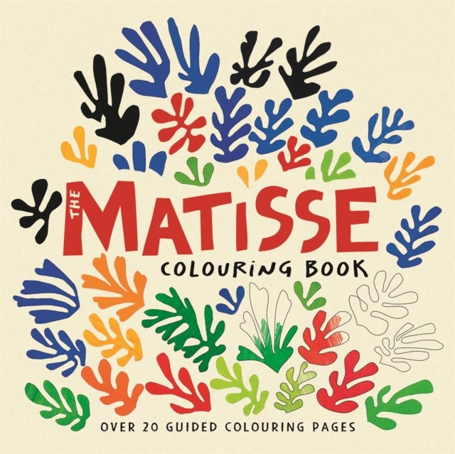 The Matisse Colouring Book - Over 20 iconic collages to colour