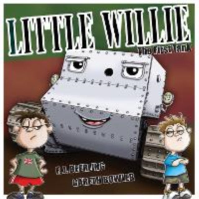Little Willie - The First Tank