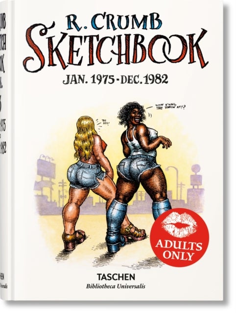 Robert Crumb - Sketchbook Vol. 3. 1975–1982