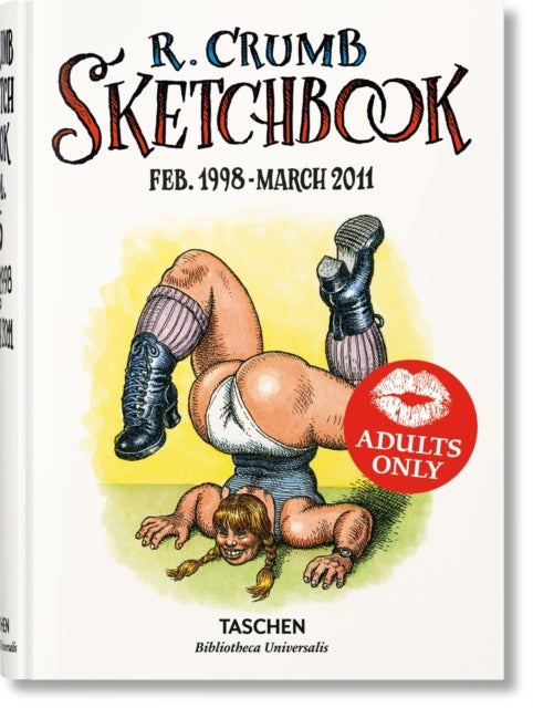 Robert Crumb - Sketchbook Vol. 6. 1998–2011