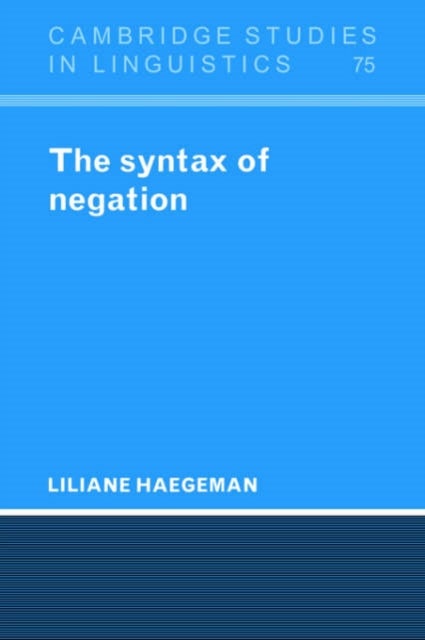 The Syntax of Negation