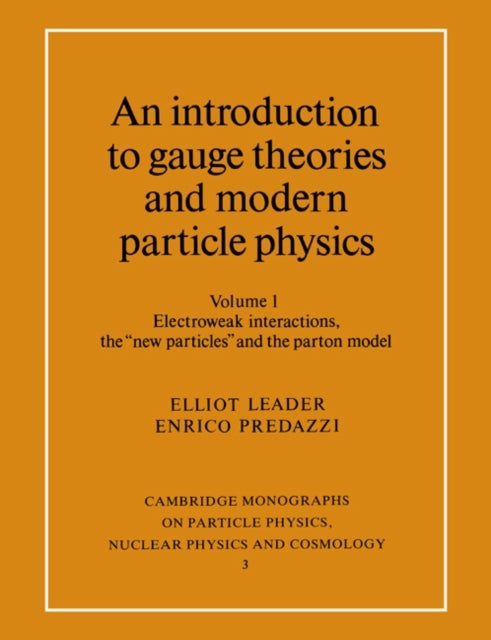 An Introduction to Gauge Theories and Modern Particle Physics