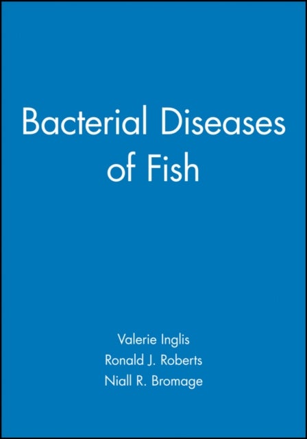 Bacterial Diseases of Fish