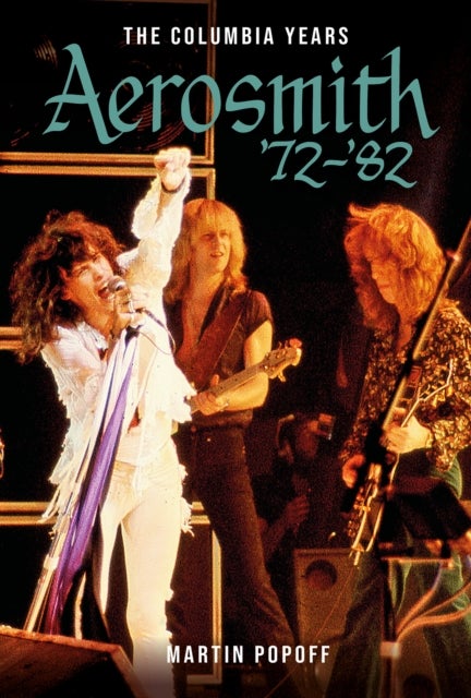 Aerosmith ’72–’82 - The Columbia Years