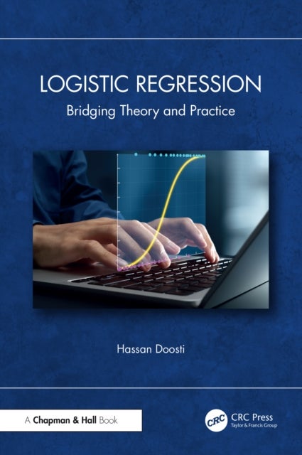 Logistic Regression - Bridging Theory and Practice