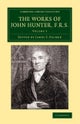 The Works of John Hunter, F.R.S.