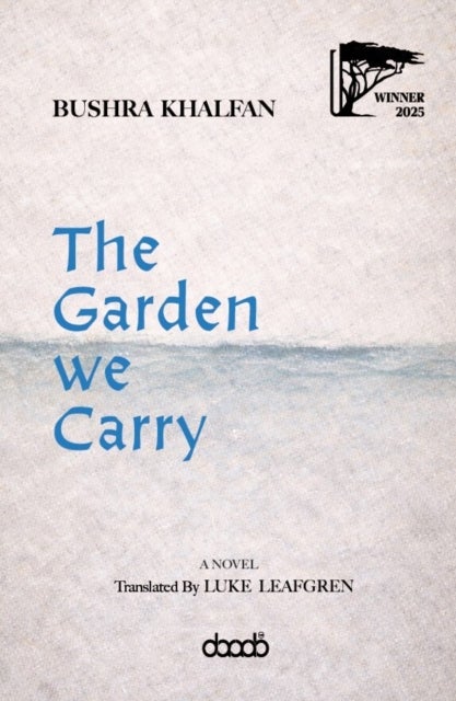 The Garden We Carry