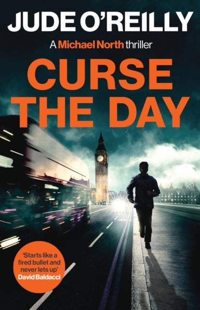 Curse the Day - A gripping action thriller for fans of Mark Dawson and David Baldacci