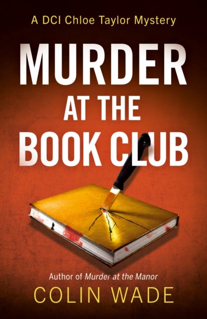 Murder at the Book Club - A DCI Chloe Taylor Mystery
