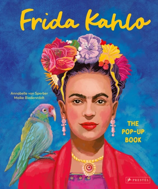 Frida Kahlo - The Pop-up Book