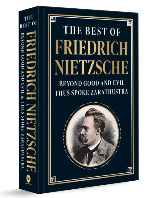 The Best of Friedrich Nietzsche (Deluxe Hardbound Edition)