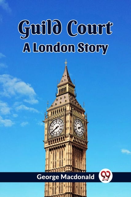 Guild CourtA London Story (Edition2023)