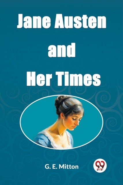 Jane Austen and Her Times (Edition2023)