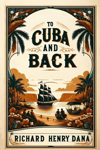 To Cuba and Back (Edition2024)
