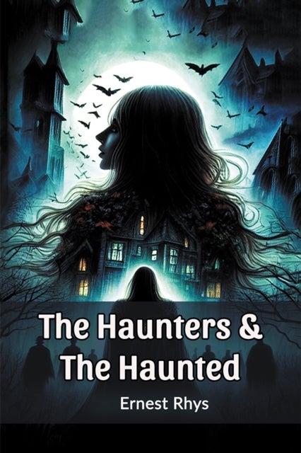 The Haunters & The Haunted (Edition2024)