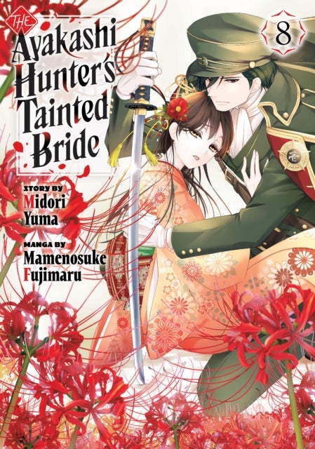 Ayakashi Hunter''s Tainted Bride 8