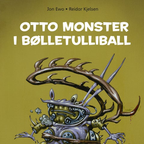 Otto Monster i bølletulliball