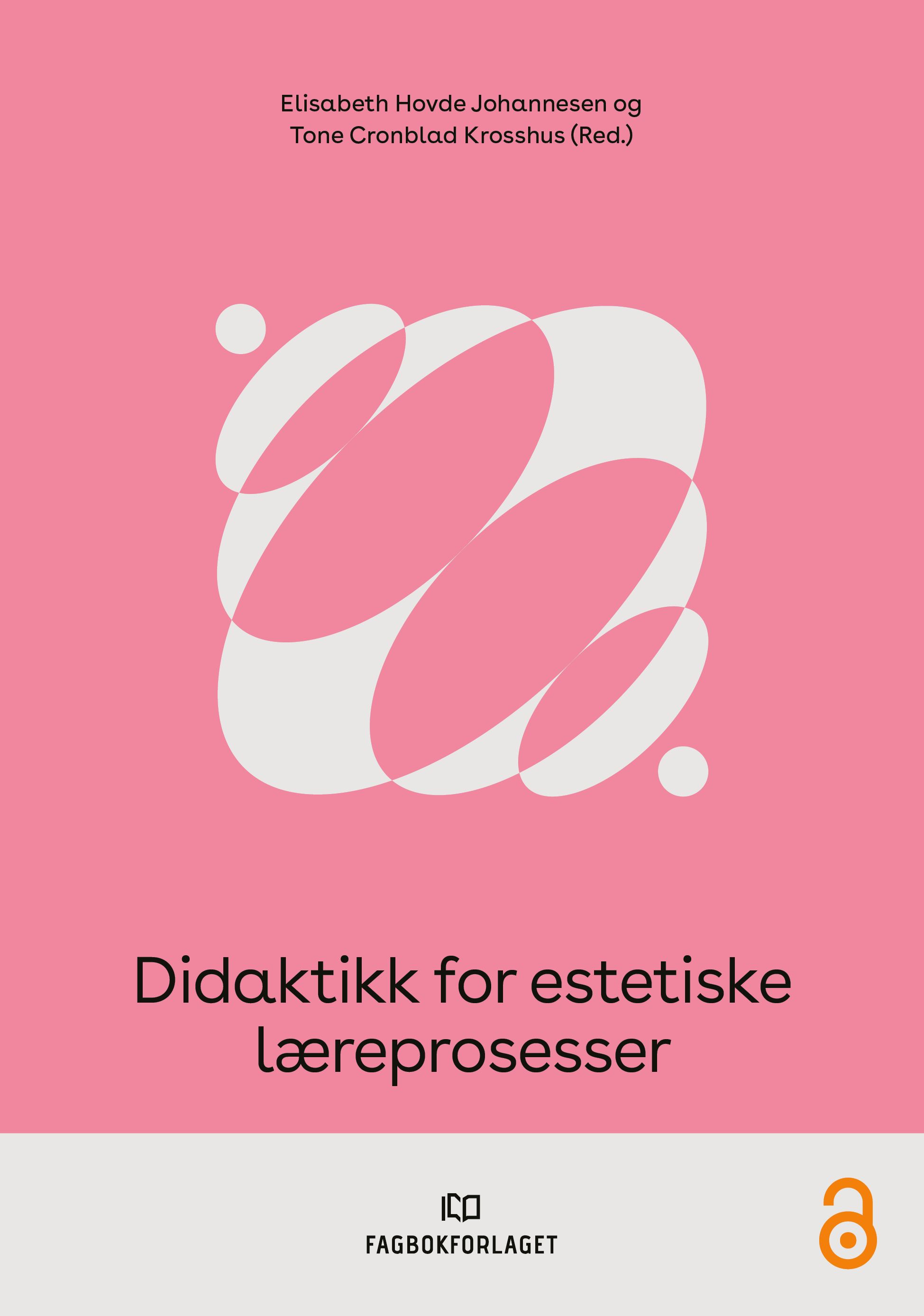 Didaktikk for estetiske læreprosesser