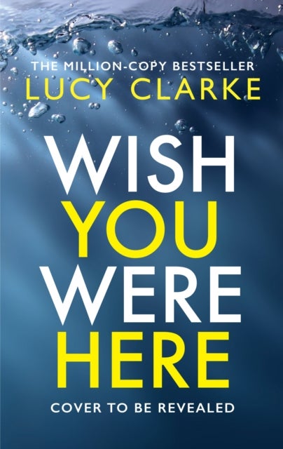 Wish You Were Here