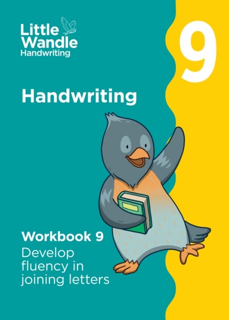Workbook 9: Develop Fluency in Joining Letters
