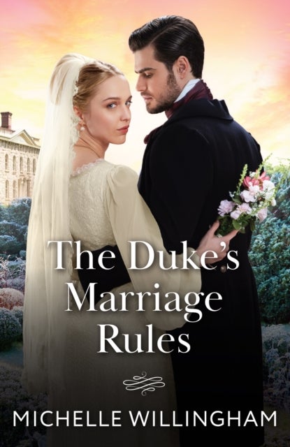The Duke's Marriage Rules
