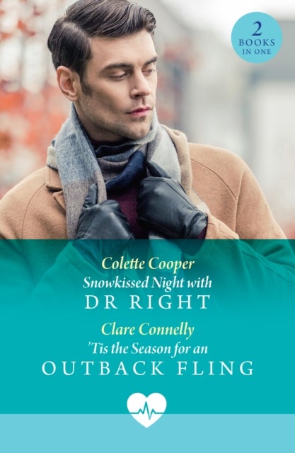 Snowkissed Night With Dr Right / 'Tis The Season For An Outback Fling - Snowkissed Night with Dr Right / 'Tis the Season for an Outback Fling (Outrageous Outback Billionaires)