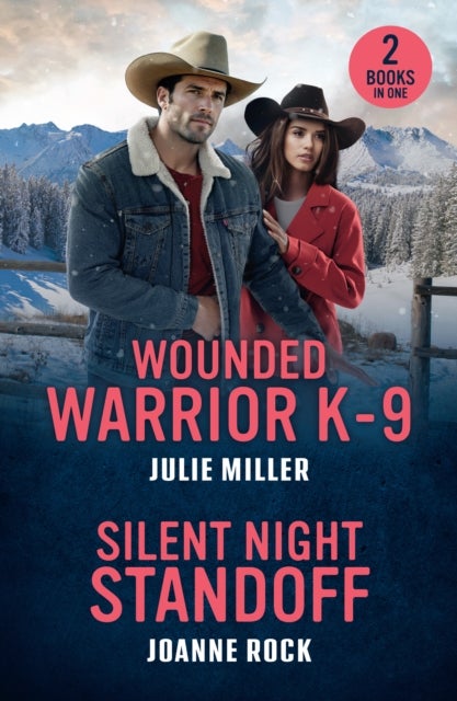 Wounded Warrior K-9 / Silent Night Standoff - Wounded Warrior K-9 (Protectors at K-9 Ranch) / Silent Night Standoff (in the Crosshairs)