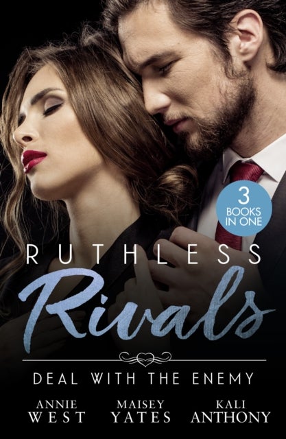 Ruthless Rivals: Deal With The Enemy - Contracted to Her Greek Enemy / the Couple Who Fooled the World / Bound as His Business-Deal Bride