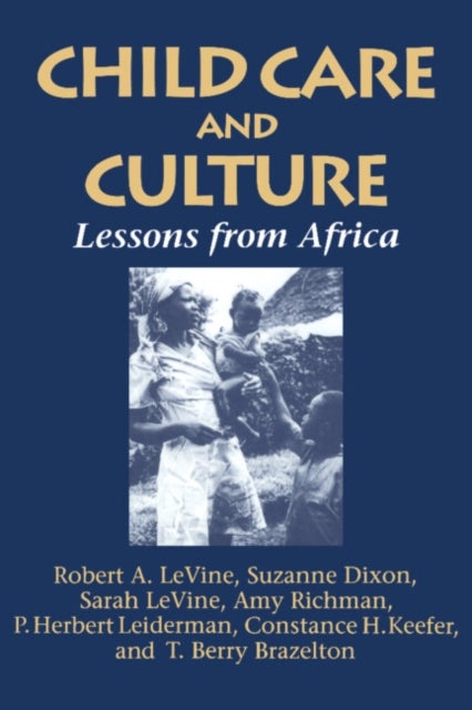 Child Care and Culture - Lessons from Africa
