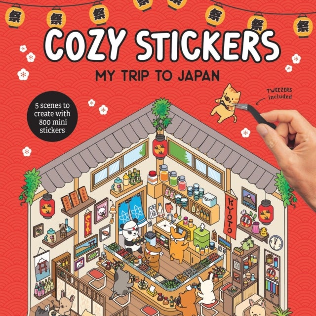Cozy Stickers: My Trip to Japan - 5 scenes to create with 800 mini stickers
