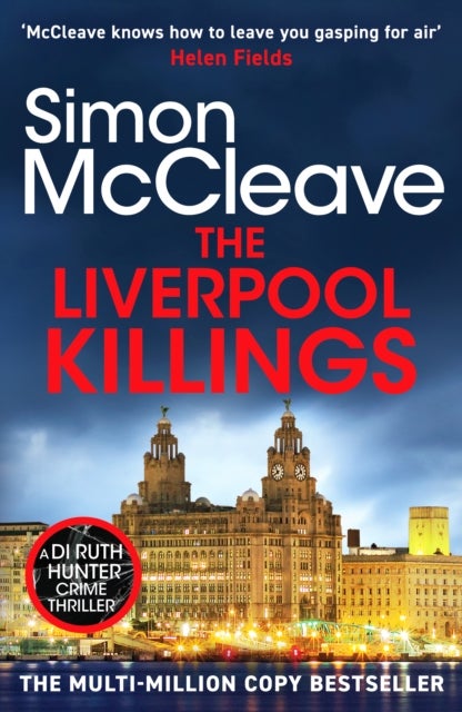 The Liverpool Killings - A Snowdonia Murder Mystery #23