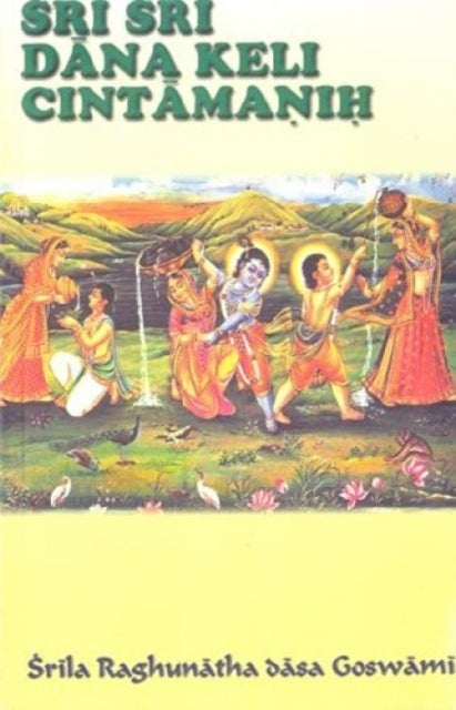 Sri Sri Dana Keli Cintamanih