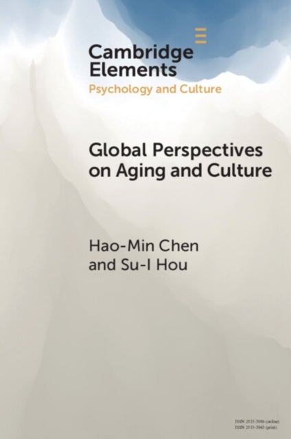 Global Perspectives on Aging and Culture