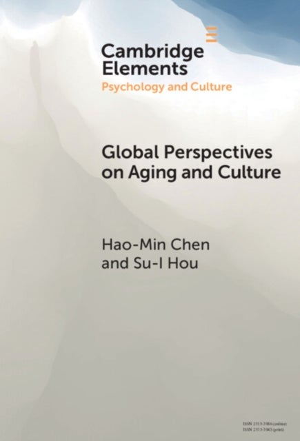 Global Perspectives on Aging and Culture