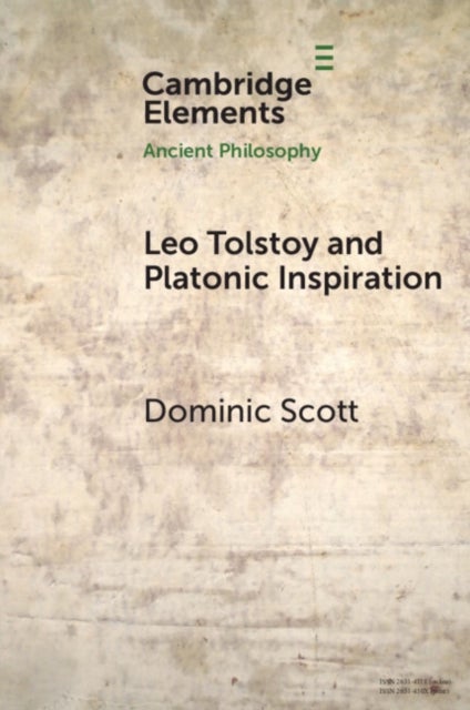 Leo Tolstoy and Platonic Inspiration