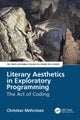 Literary Aesthetics in Exploratory Programming