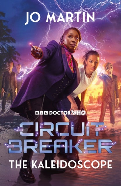 Doctor Who: The Kaleidoscope: Circuit Breaker