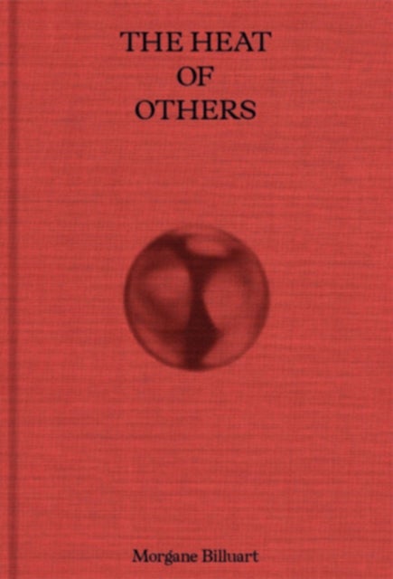 the Heat of Others