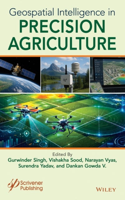 Geospatial Intelligence in Precision Agriculture
