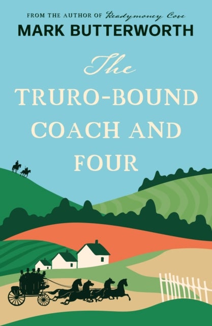 The Truro-Bound Coach and Four