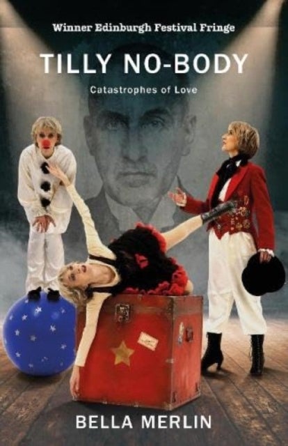 Tilly No-Body - Catastrophes of Love