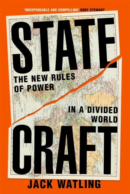 Statecraft - The New Rules of Power in a Divided World