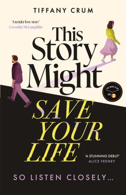 This Story Might Save Your Life - The instant New York Times bestseller. A stunning, suspenseful thriller with the heart of a love story