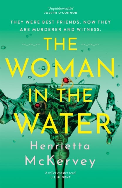 The Woman in the Water - The twisty, atmospheric thriller that dares to answer one of literature’s unsolved mysteries