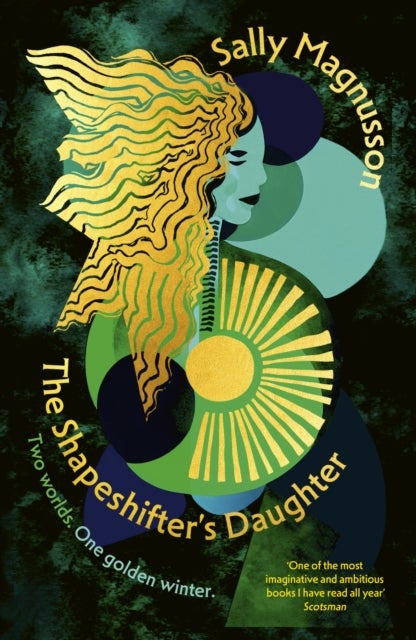 Shapeshifter''s Daughter - A powerful reimagining of the Norse myth of Hel of the underworld