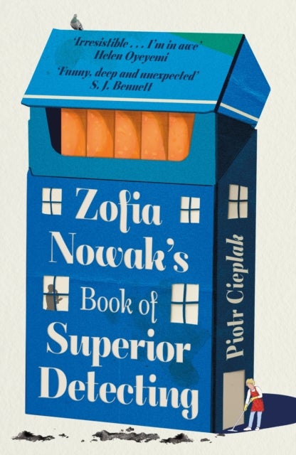 Zofia Nowak’s Book of Superior Detecting - An unforgettable and page-turning mystery full of heart