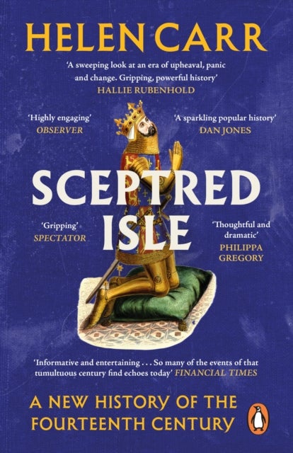 Sceptred Isle - A New History of the Fourteenth Century