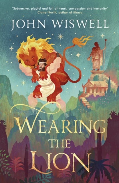 Wearing The Lion - The Story of Hercules as You've Never Read It Before, Shortlisted For The Nebula's Best Novel Award!