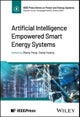 Artificial Intelligence Empowered Smart Energy Sys tems