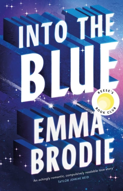 Into the Blue - The Reese's Book Club Pick! The will-they-won't-they love story with intense yearning loved by Taylor Jenkins Reid